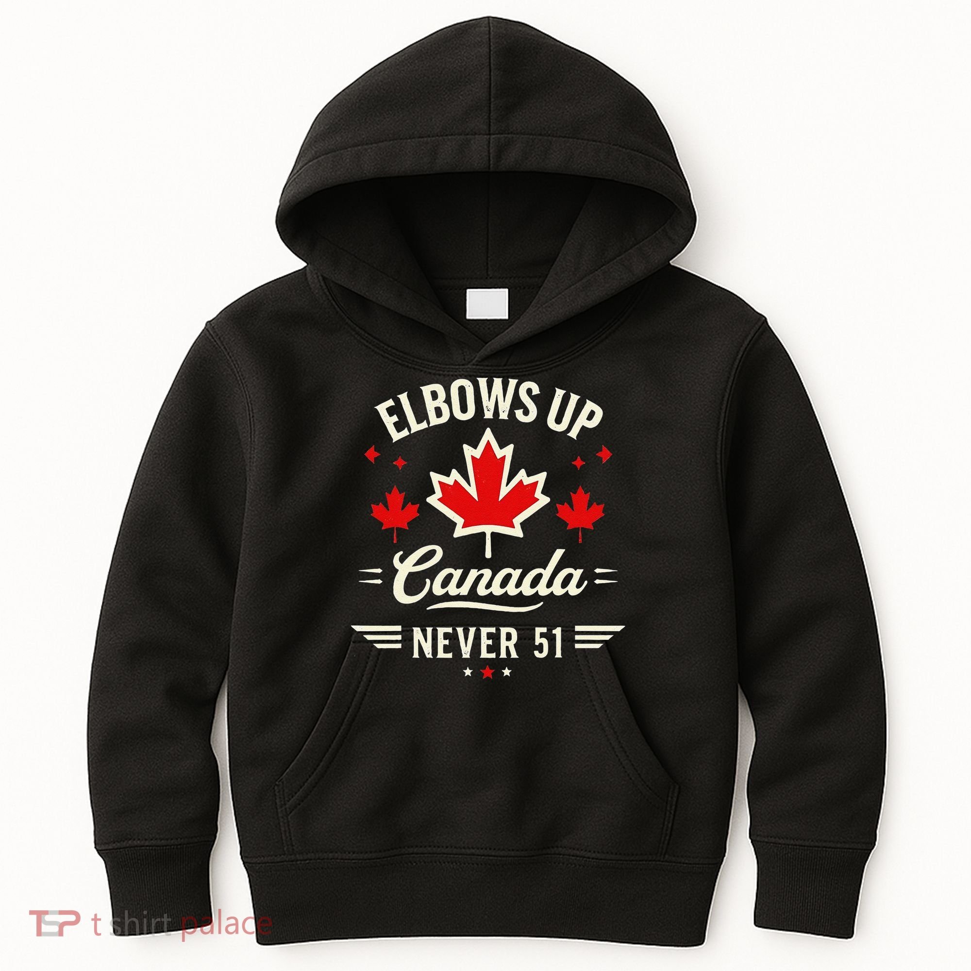Elbows Up Canada Never 51 Canada Flag Stand Strong Kids Hoodie