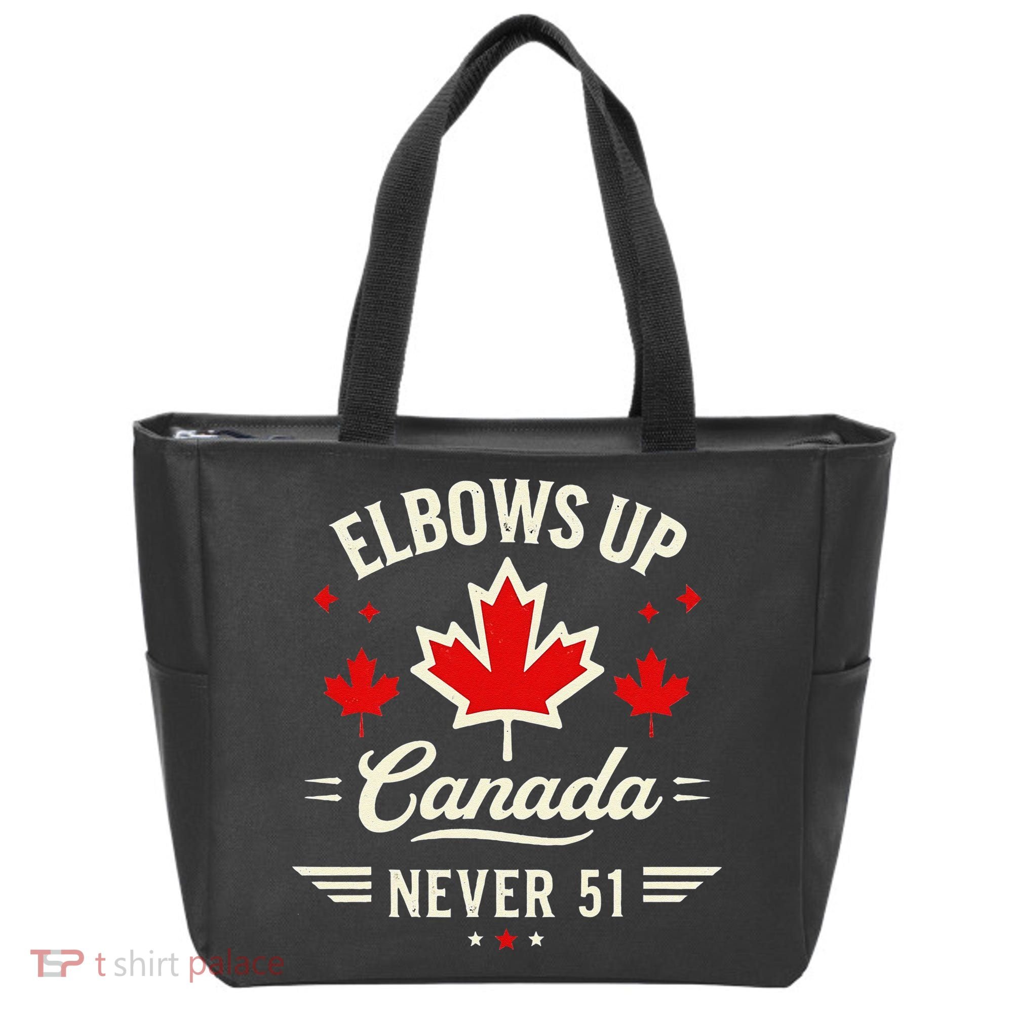Elbows Up Canada Never 51 Canada Flag Stand Strong Tote Bag