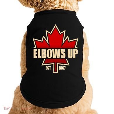 Elbows Up Canada EST 1867 Protest Doggie Tank