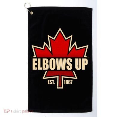 Elbows Up Canada EST 1867 Protest Golf Towel