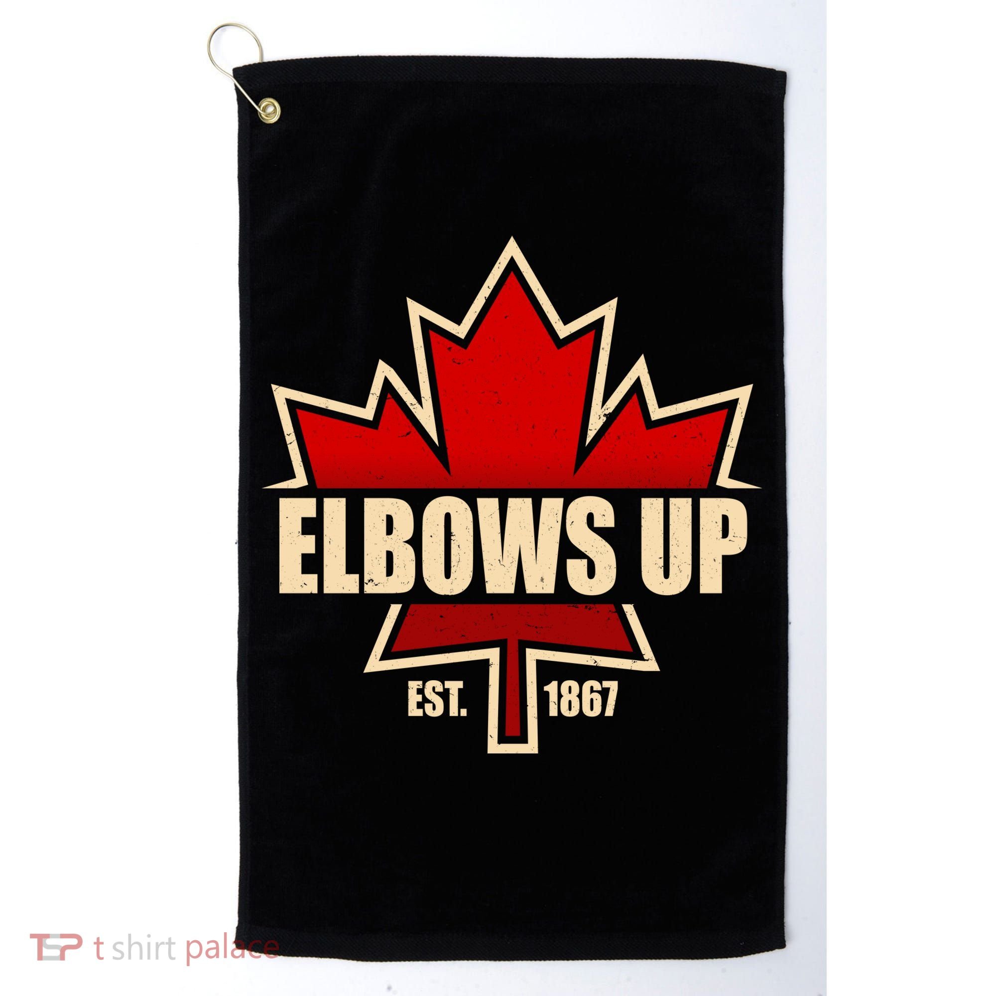 Elbows Up Canada EST 1867 Protest Golf Towel