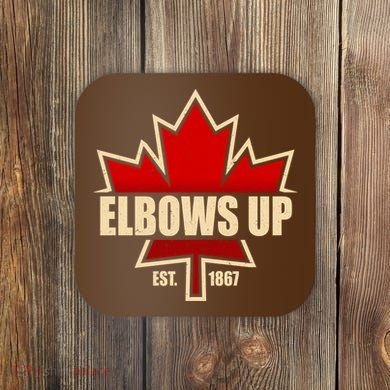 Elbows Up Canada EST 1867 Protest Coaster