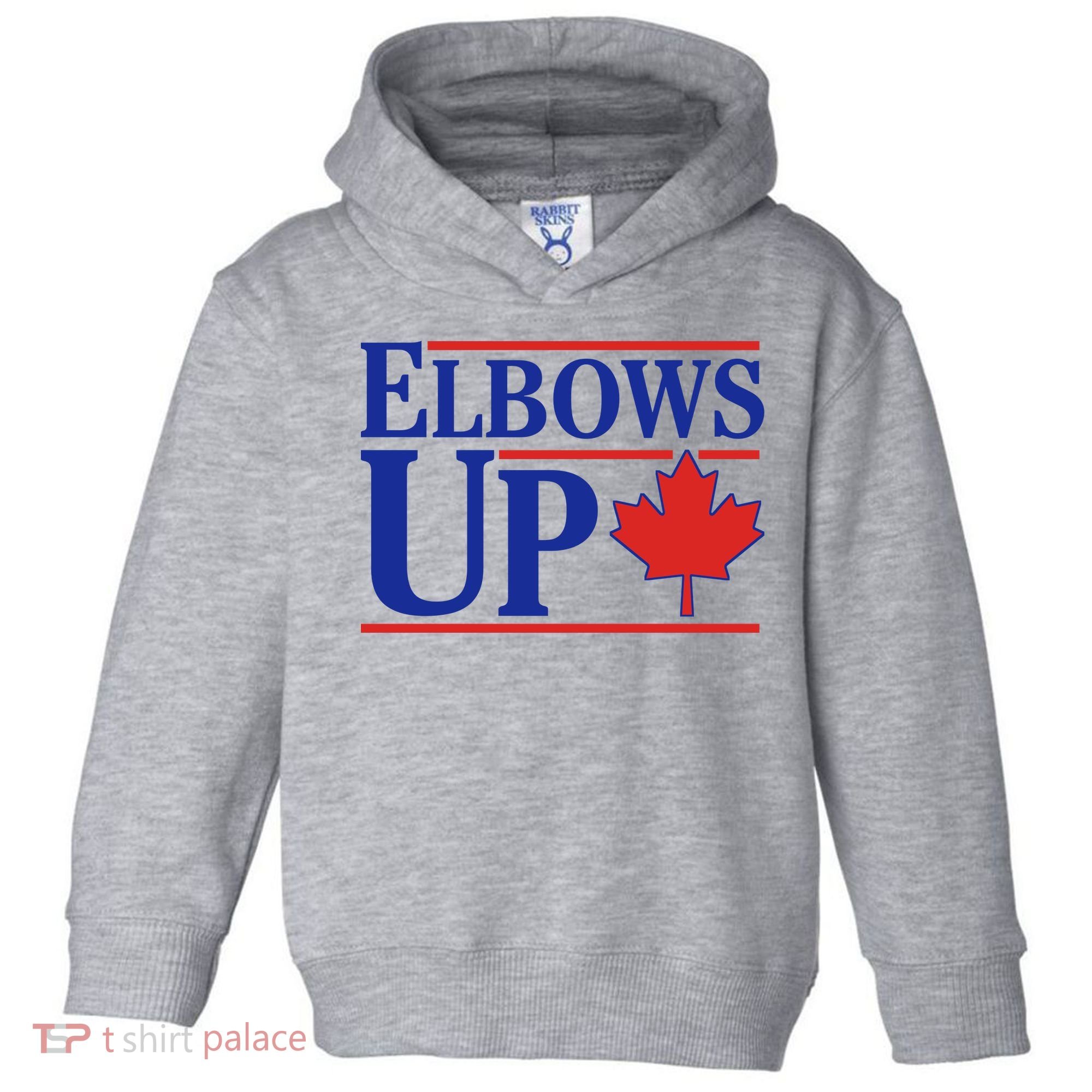 Elbows Up Canada Toddler Hoodie