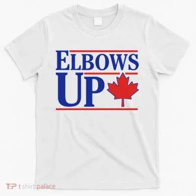 Elbows Up Canada T-Shirt