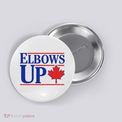 Elbows Up Canada Button