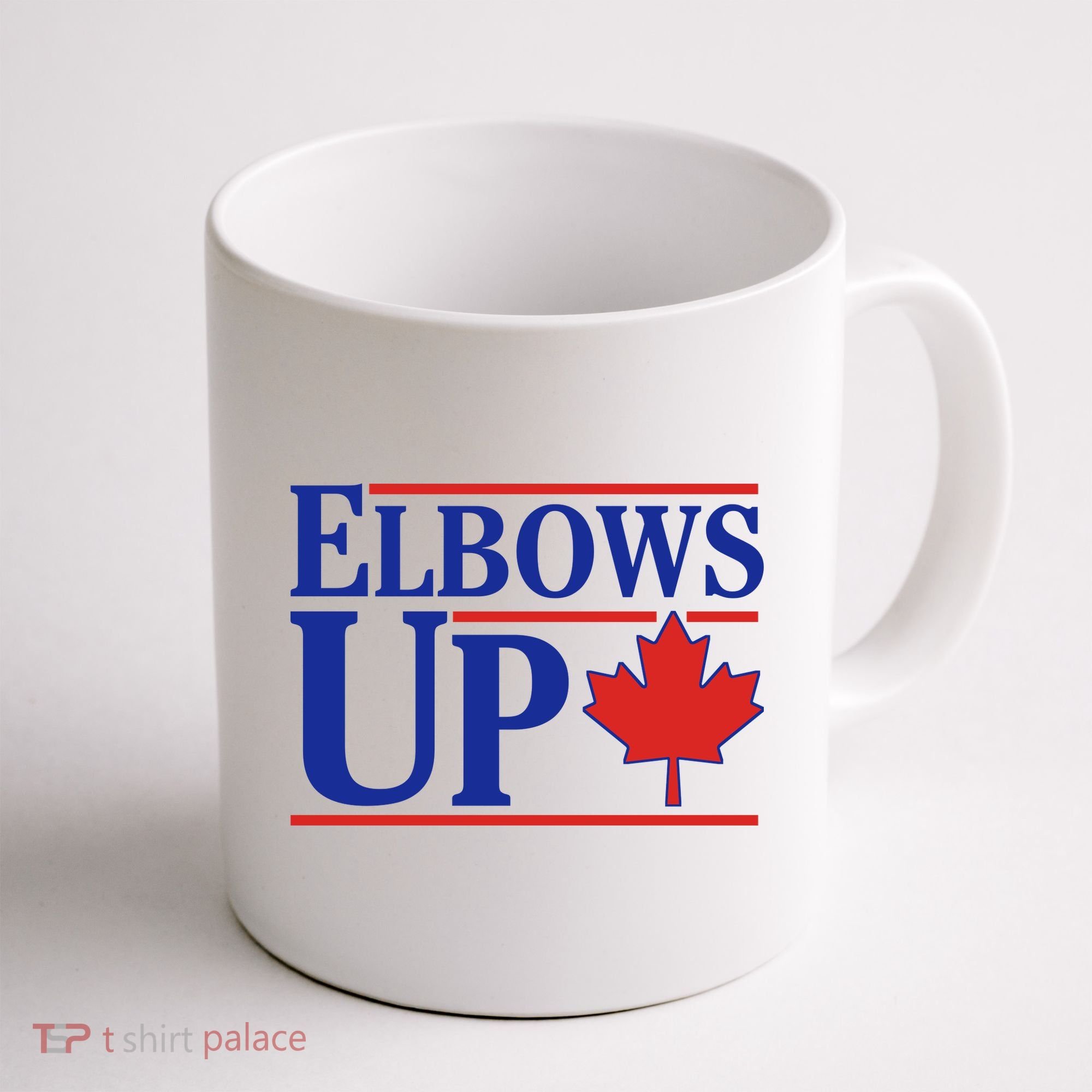Elbows Up Canada Coffee Mug