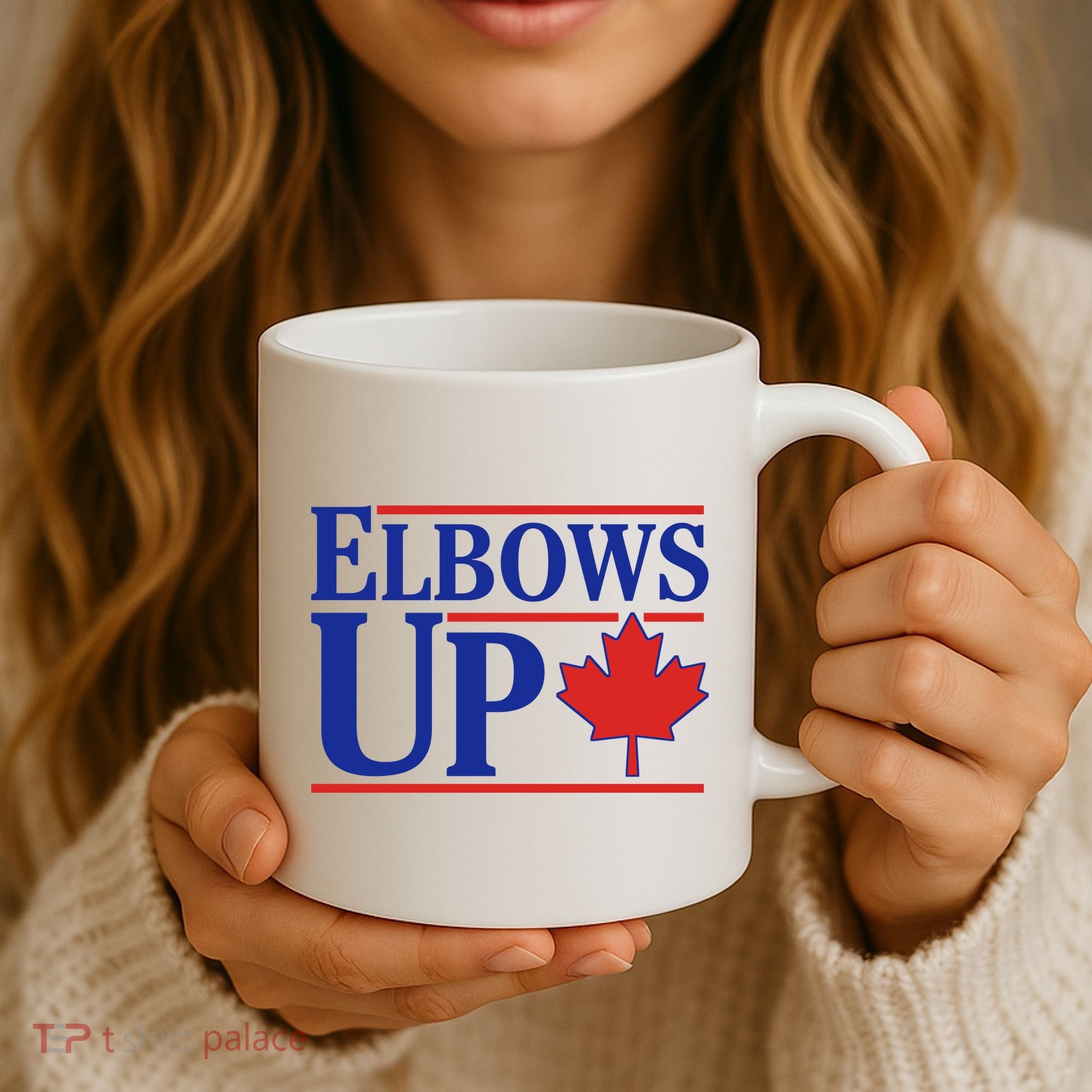 Elbows Up Canada Coffee Mug