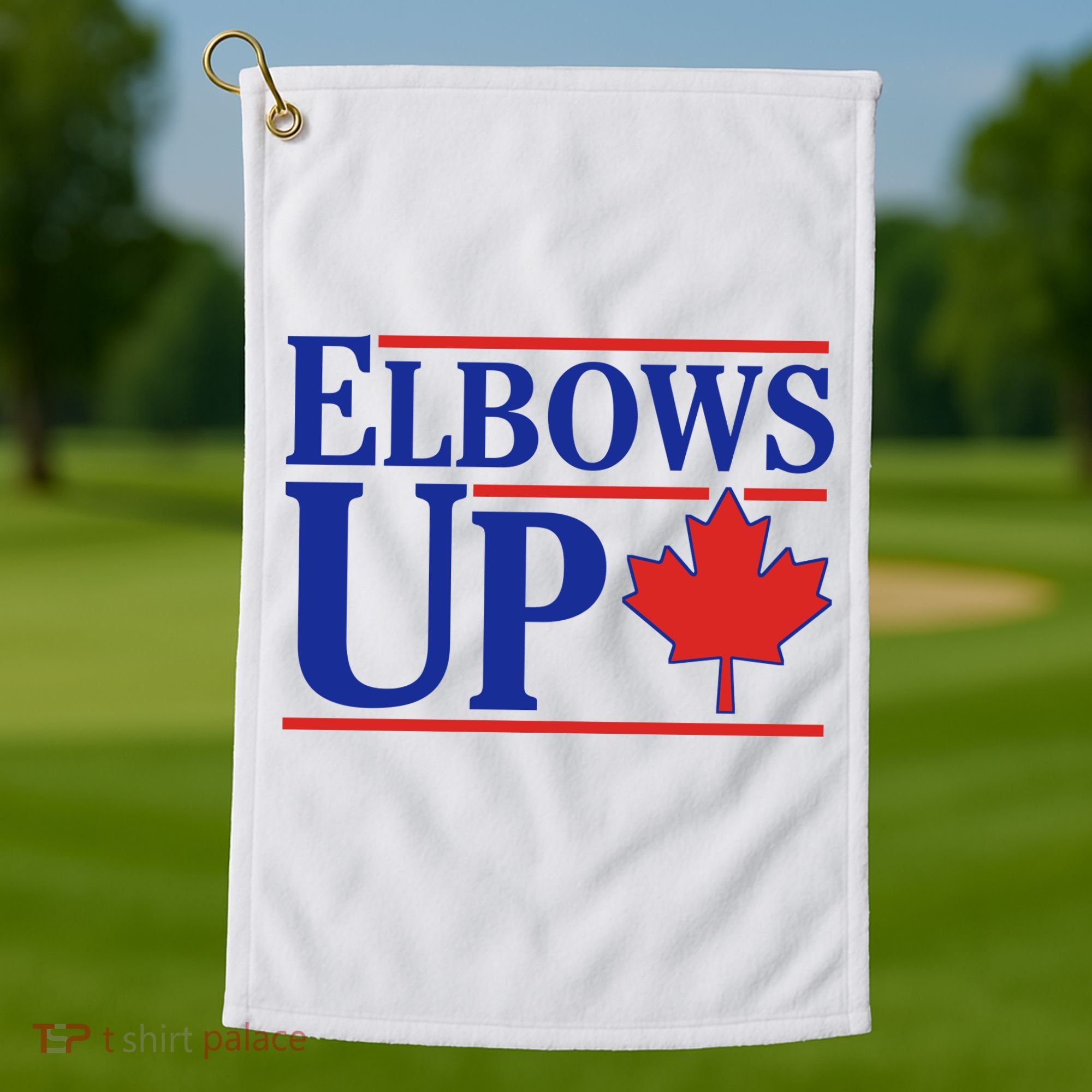 Elbows Up Canada Golf Towel