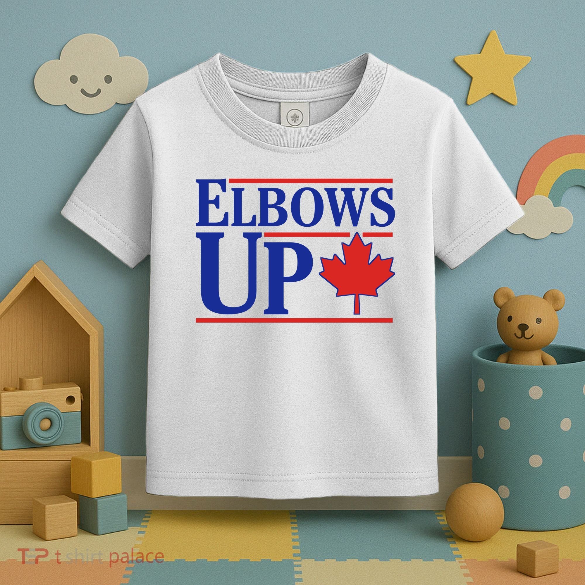 Elbows Up Canada Toddler T-Shirt