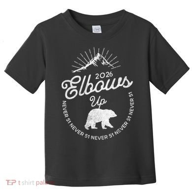 Elbows Up Canada 2026 Never 51 Toddler T-Shirt
