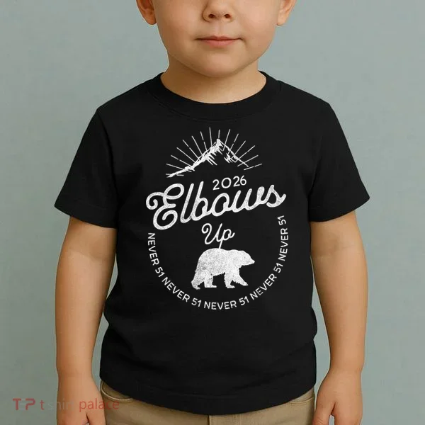Elbows Up Canada 2026 Never 51 Toddler T-Shirt
