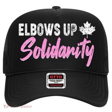 Elbows Up Canada Solidarity  Hat