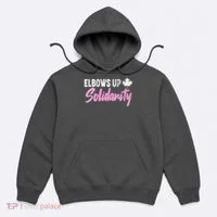 Elbows Up Canada Solidarity  Hoodie thumb 0