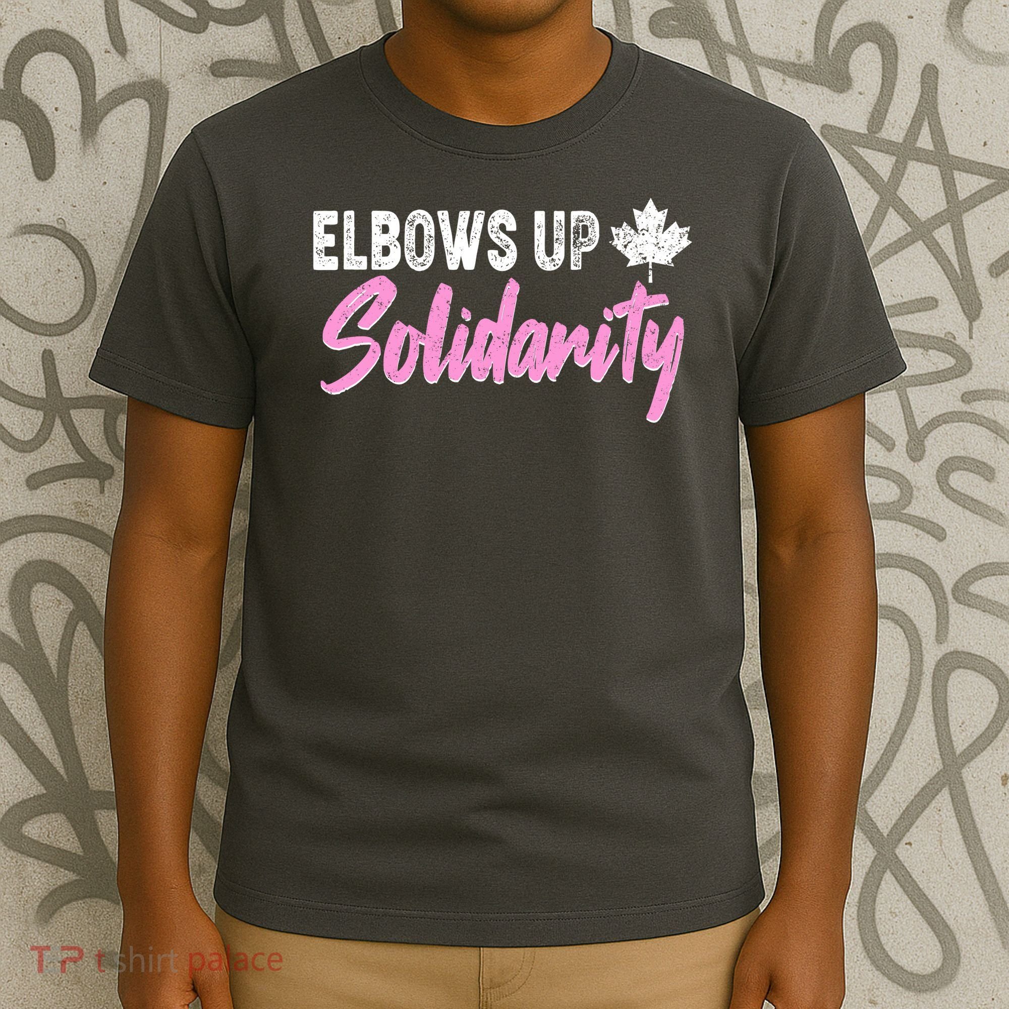 Elbows Up Canada Solidarity  T-Shirt