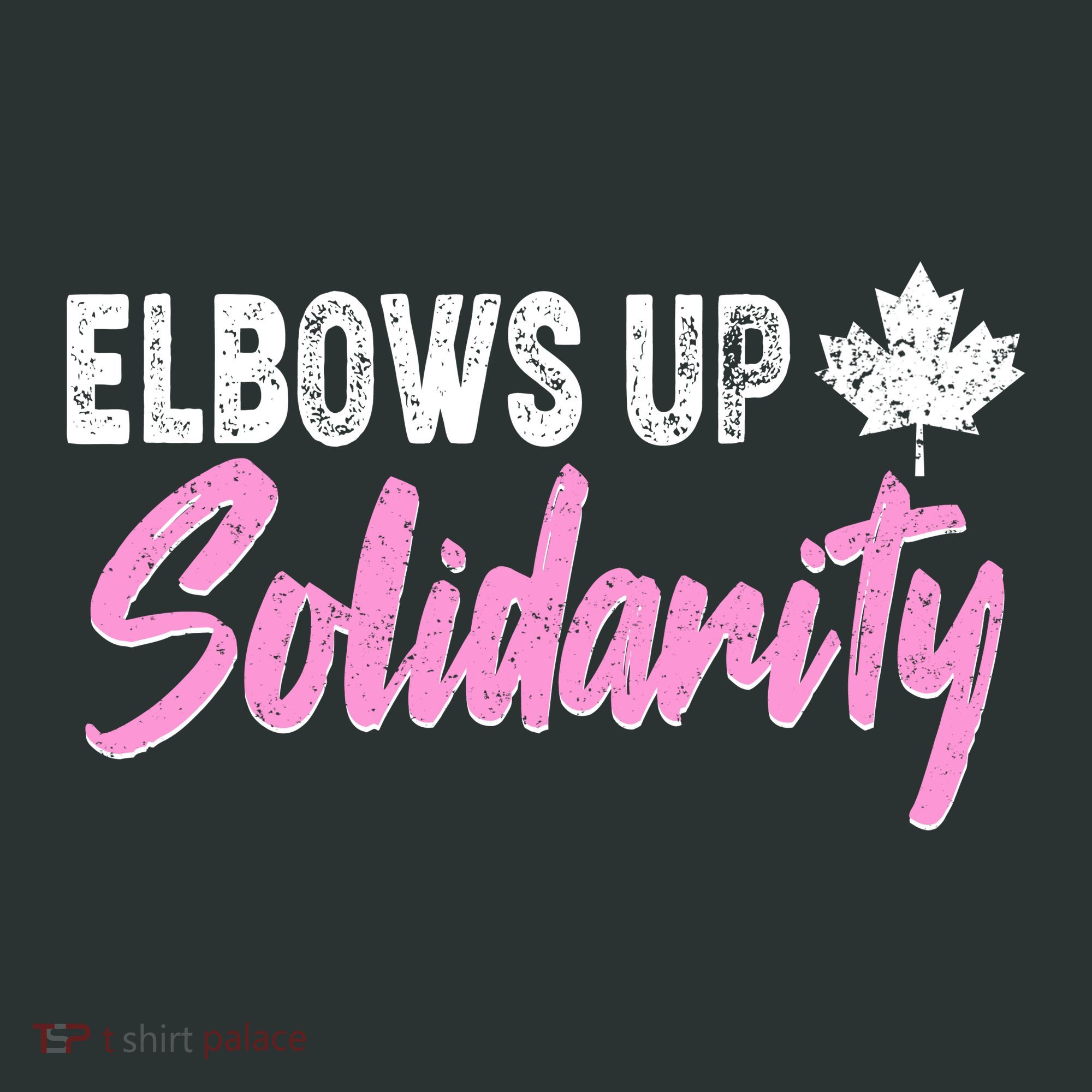 Elbows Up Canada Solidarity  Button