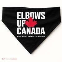 Elbows Up Canada Never Mistake Kindness for Weakness USA-Made Doggie Bandana thumb 0
