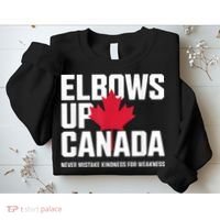 Elbows Up Canada Never Mistake Kindness for Weakness Sweatshirt thumb 2