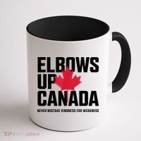 Elbows Up Canada Never Mistake Kindness for Weakness Coffee Mug thumb 1