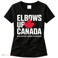 Elbows Up Canada Never Mistake Kindness for Weakness Women's T-Shirt thumb 0