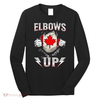 Elbows Up Canada Maple Leaf Strong North Pride Long Sleeve Shirt