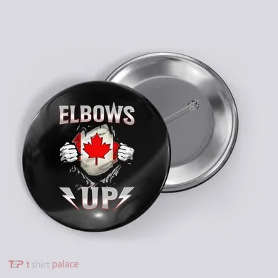 Elbows Up Canada Maple Leaf Strong North Pride Button