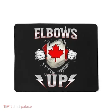 Elbows Up Canada Maple Leaf Strong North Pride Mousepad
