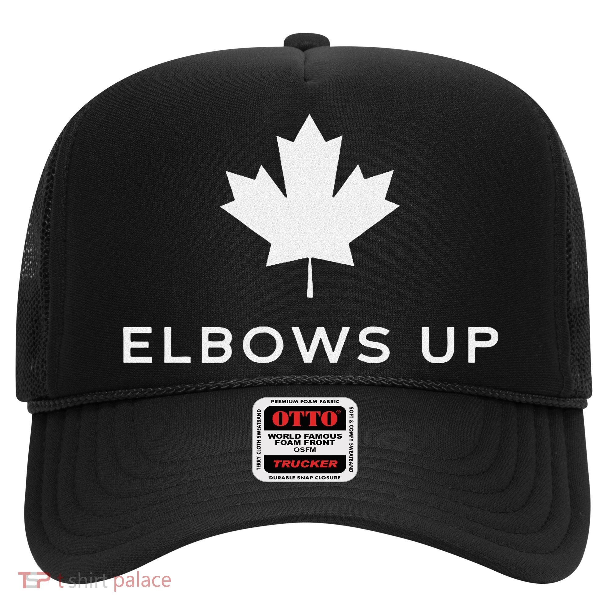 Elbows Up Canada Hat