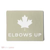 Elbows Up Canada Mousepad thumb 0