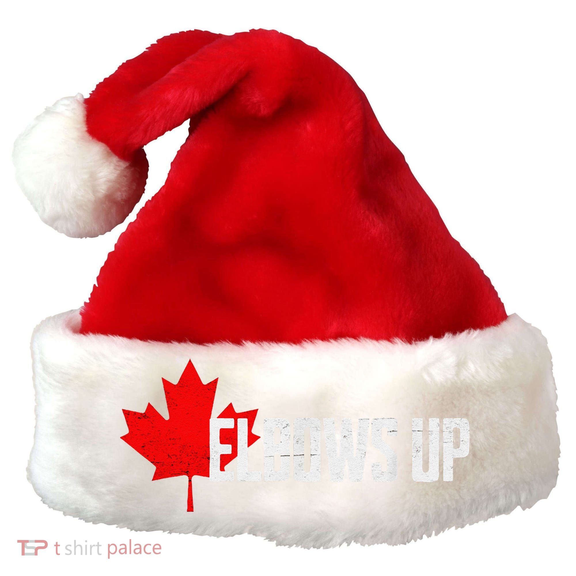 Elbows Up Canada True North Strong and Free Proud Canadian Santa Hat