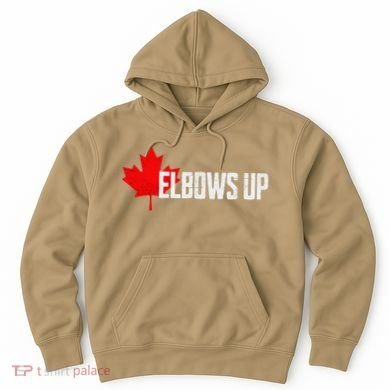 Elbows Up Canada True North Strong and Free Proud Canadian Hoodie