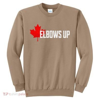 Elbows Up Canada True North Strong and Free Proud Canadian Sweatshirt