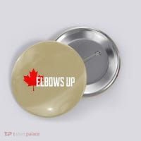 Elbows Up Canada True North Strong and Free Proud Canadian Button thumb 0