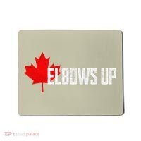Elbows Up Canada True North Strong and Free Proud Canadian Mousepad thumb 0