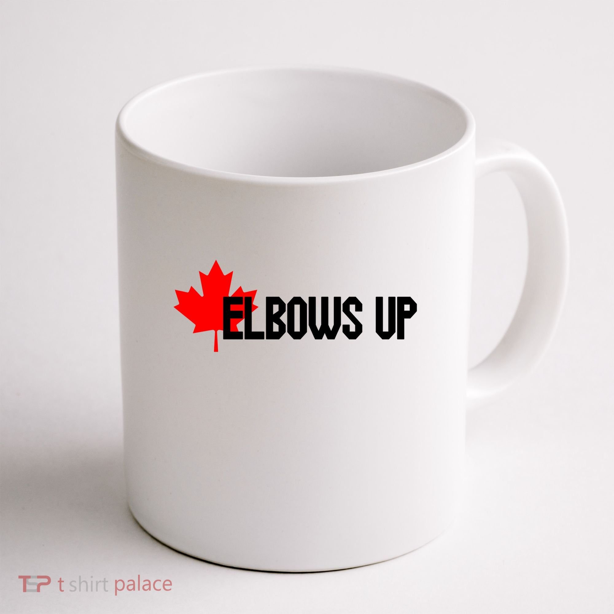 Elbows Up Canada True North Strong and Free Proud Canadian Coffee Mug