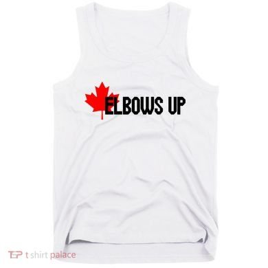 Elbows Up Canada True North Strong and Free Proud Canadian Tank Top
