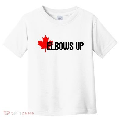 Elbows Up Canada True North Strong and Free Proud Canadian Toddler T-Shirt
