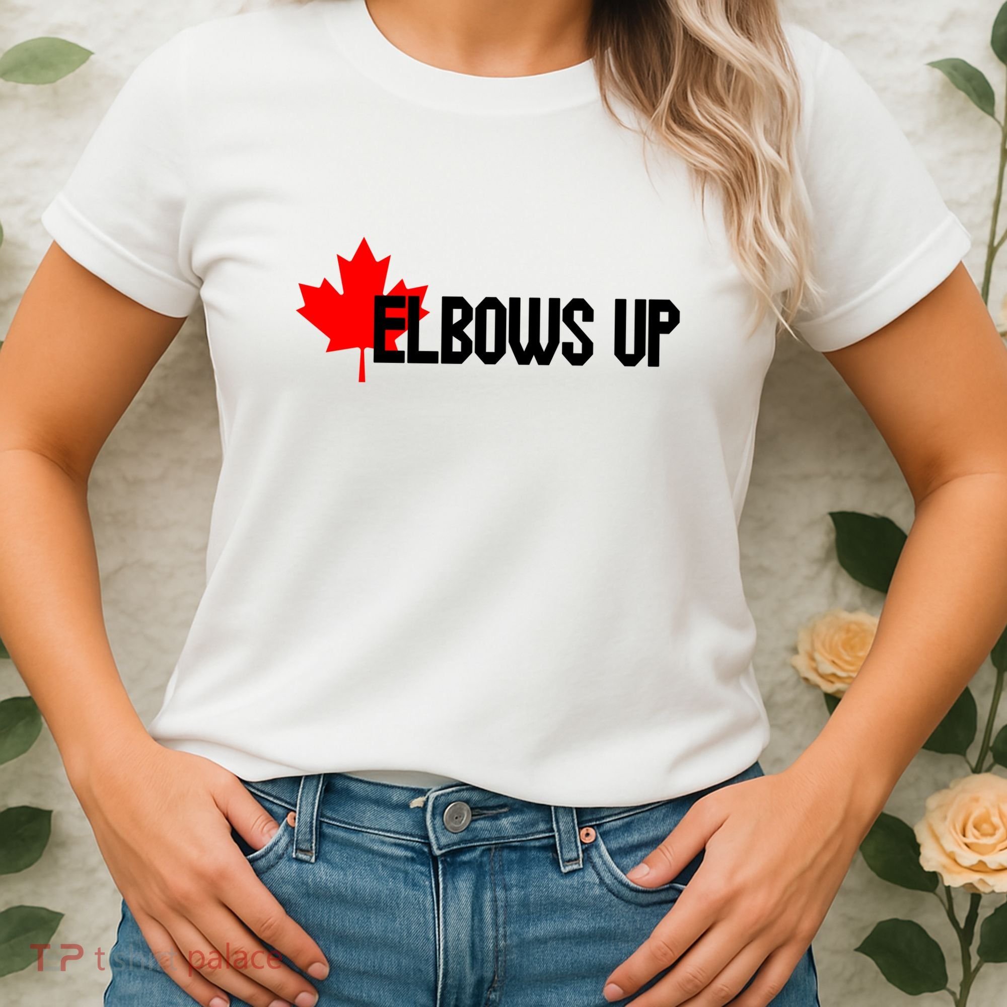 Elbows Up Canada True North Strong and Free Proud Canadian Women's T-Shirt