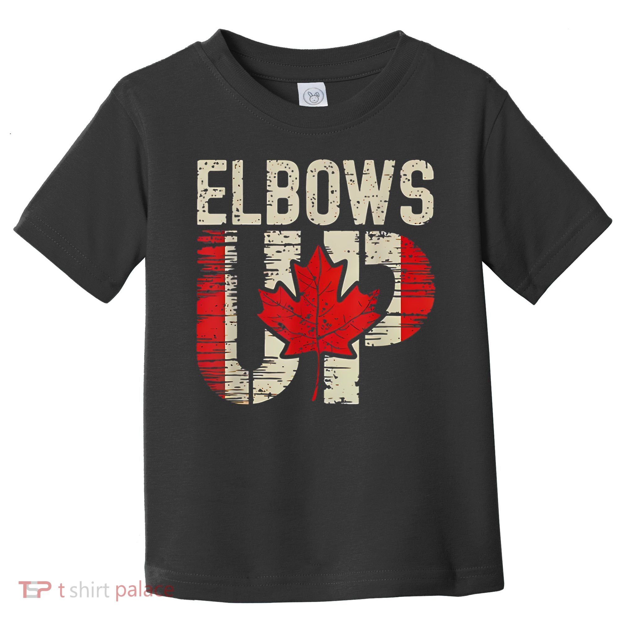 Elbows Up Canada Canadian Flag Retro Elbows Up Toddler T-Shirt