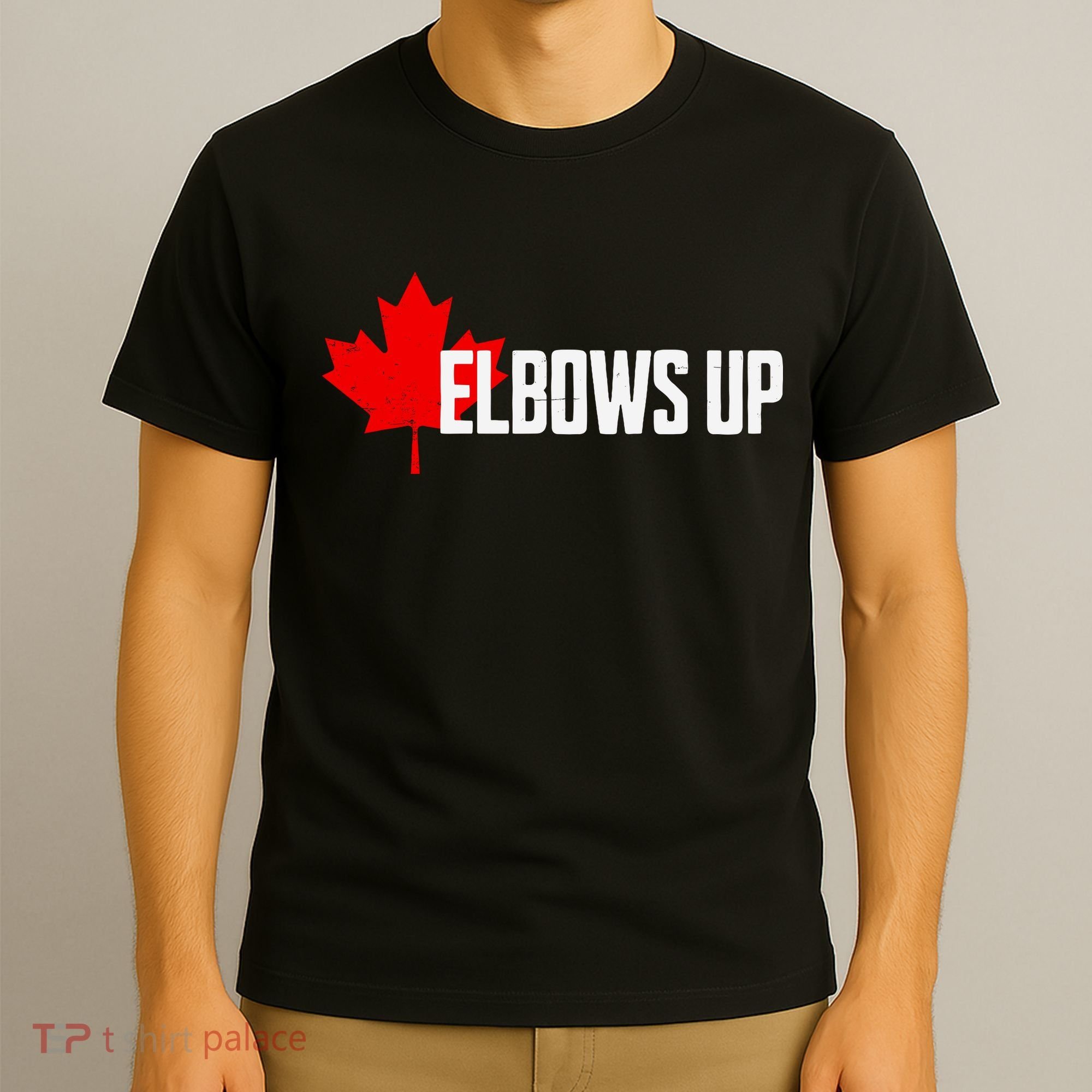 Elbows Up Canada True North Strong And Free Proud Canadian T-Shirt