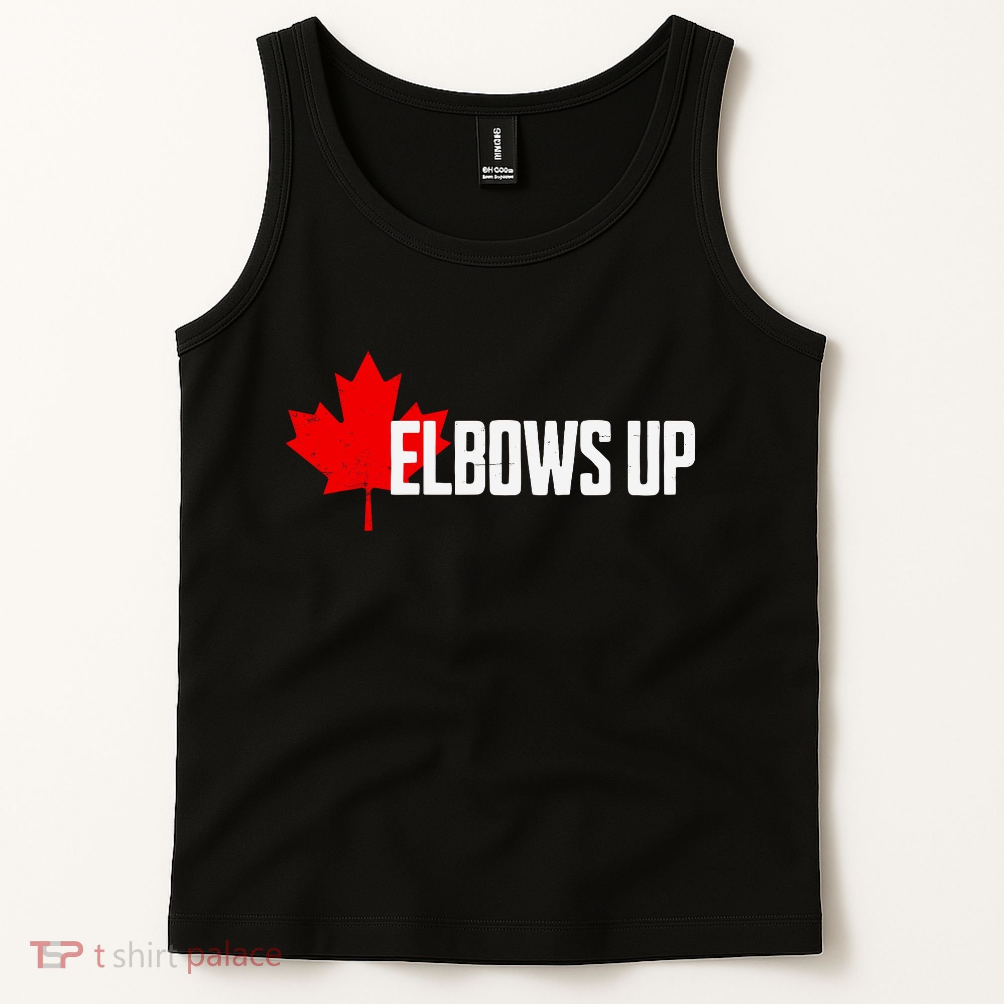 Elbows Up Canada True North Strong And Free Proud Canadian Tank Top