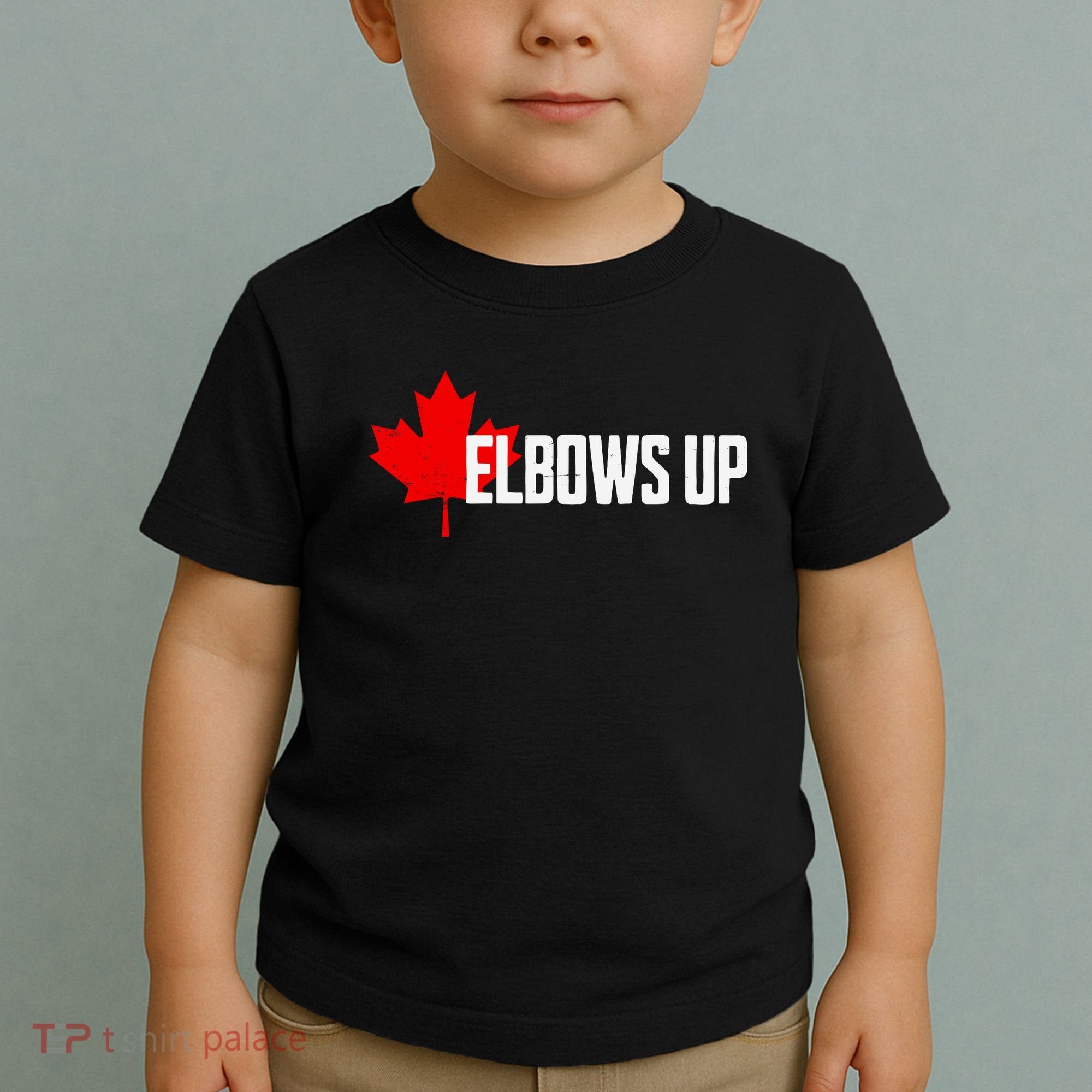 Elbows Up Canada True North Strong And Free Proud Canadian Toddler T-Shirt