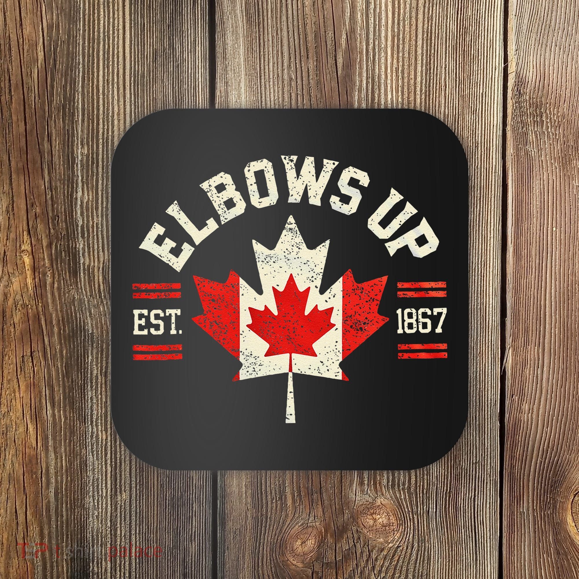 Elbows Up Canada Est 1867 Canadian Strong Canada Coaster