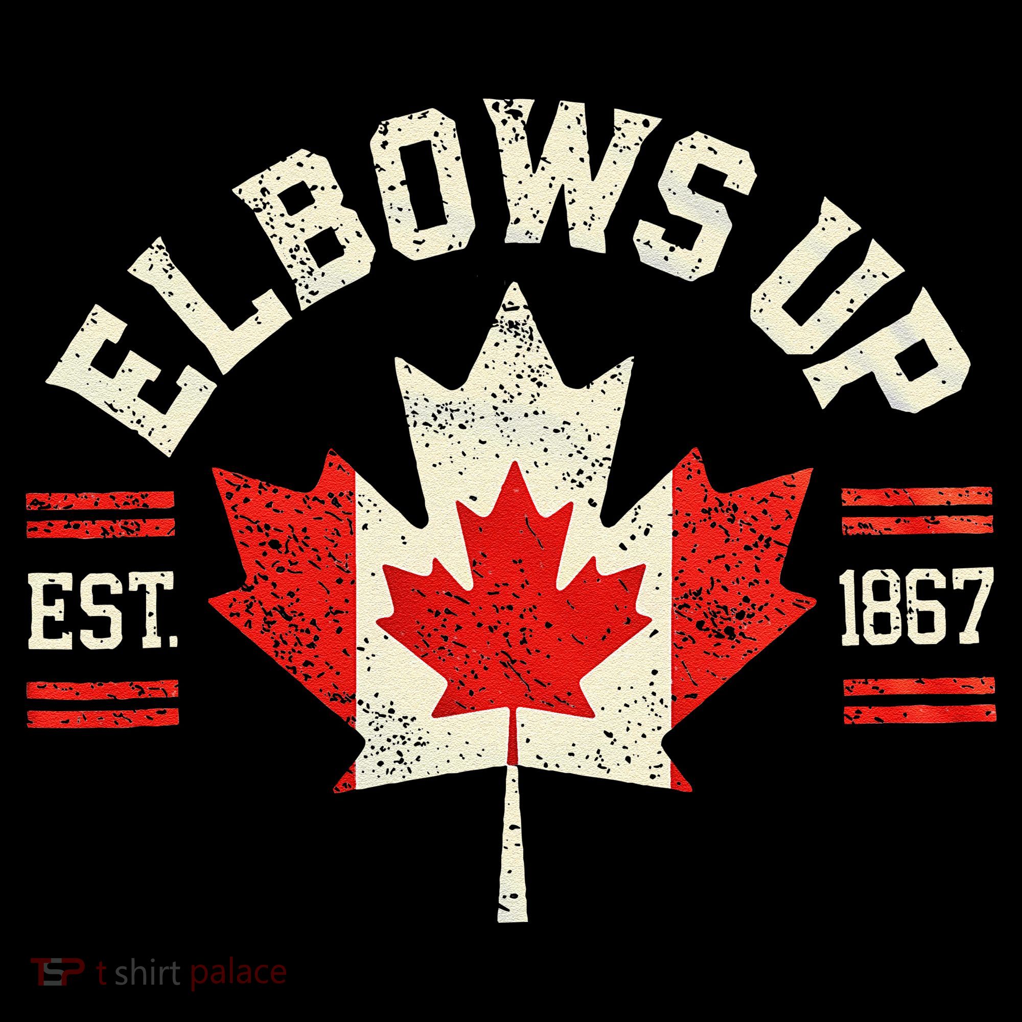Elbows Up Canada Est 1867 Canadian Strong Canada Women's Hoodie