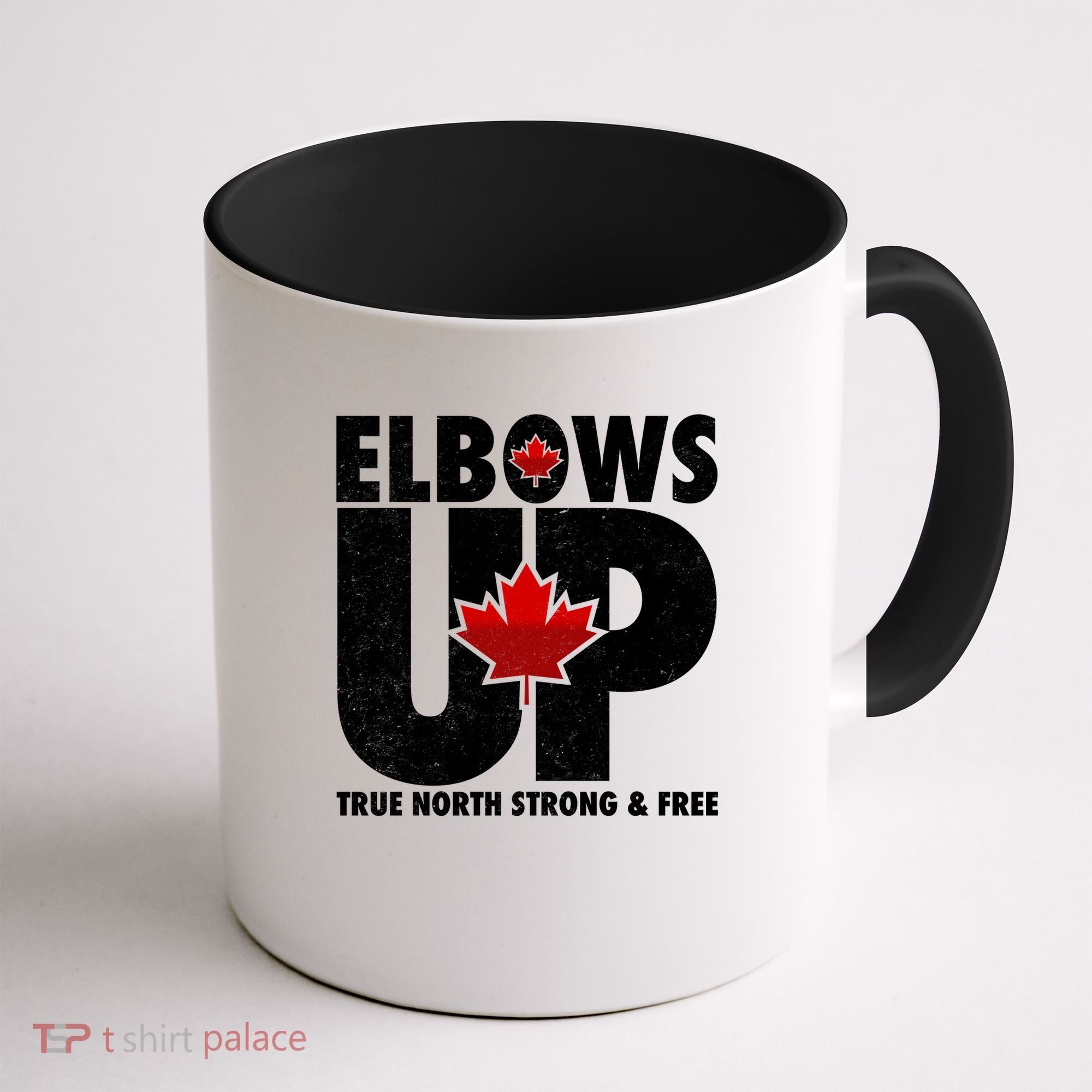 Elbows Up Canada True North Strong and Free Coffee Mug