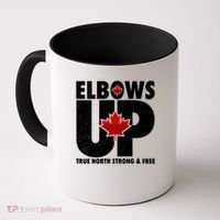 Elbows Up Canada True North Strong and Free Coffee Mug thumb 0