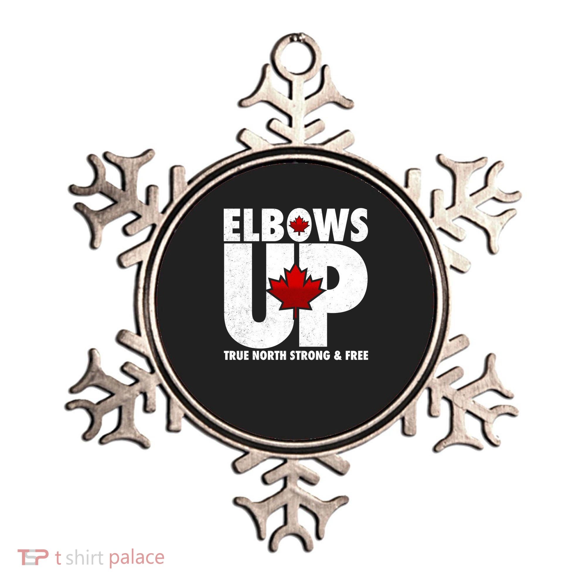 Elbows Up Canada True North Strong and Free Ornament