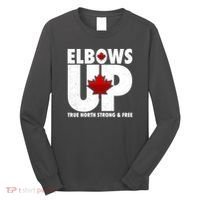 Elbows Up Canada True North Strong and Free Long Sleeve Shirt thumb 0