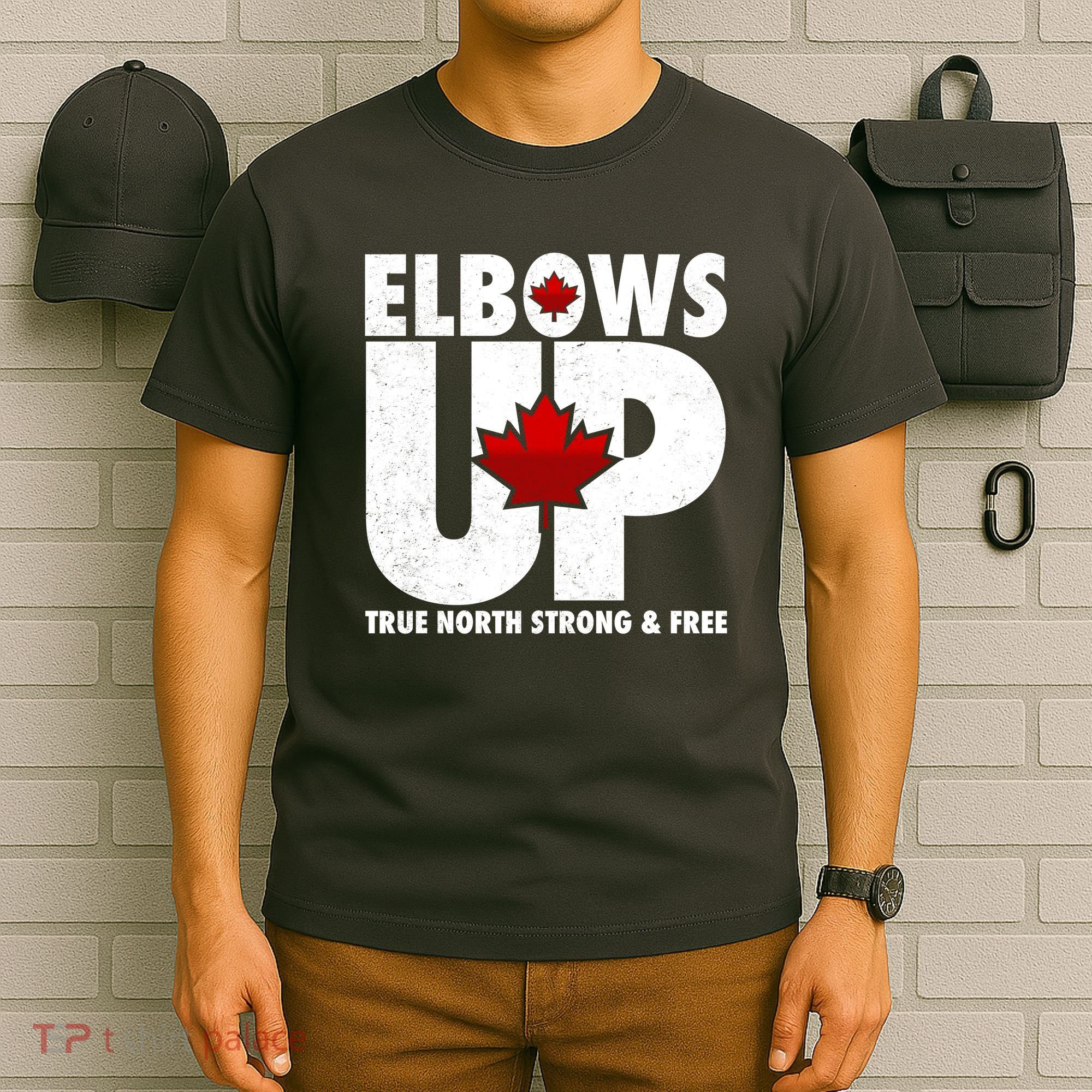 Elbows Up Canada True North Strong and Free T-Shirt