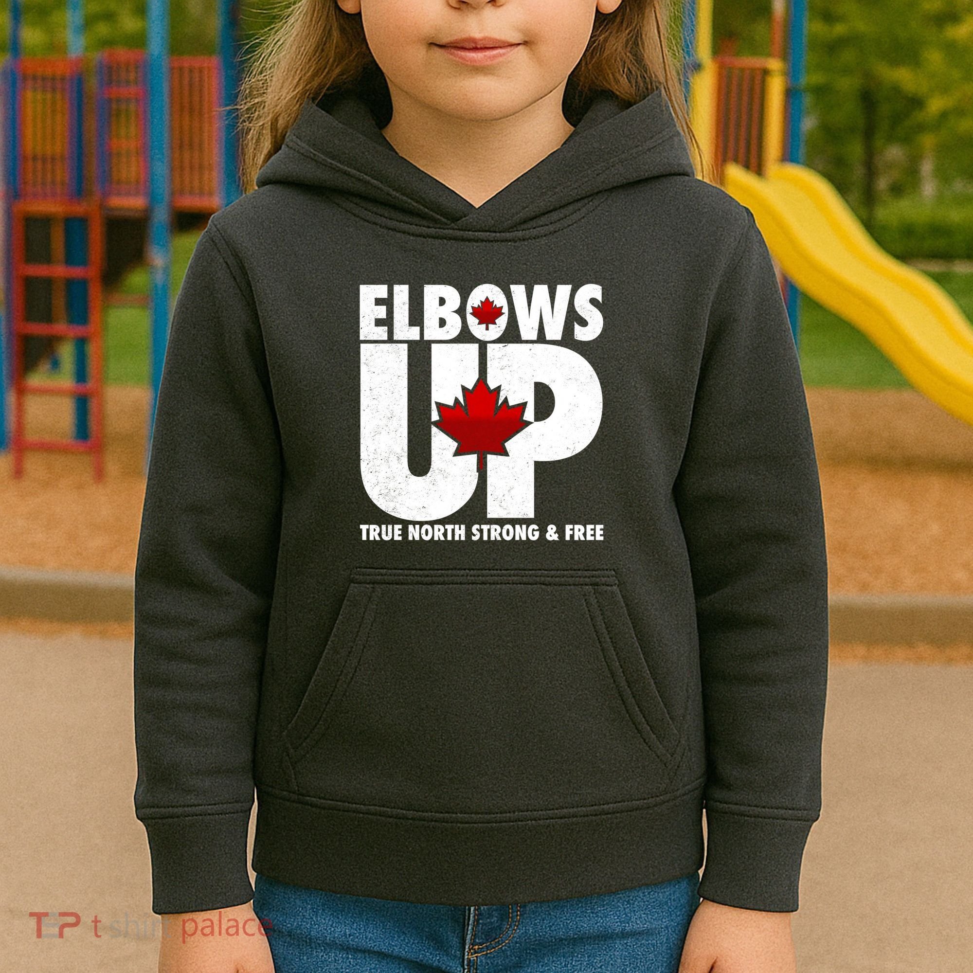 Elbows Up Canada True North Strong and Free Kids Hoodie