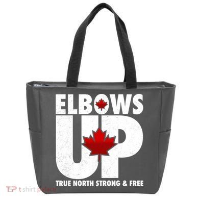 Elbows Up Canada True North Strong and Free Tote Bag